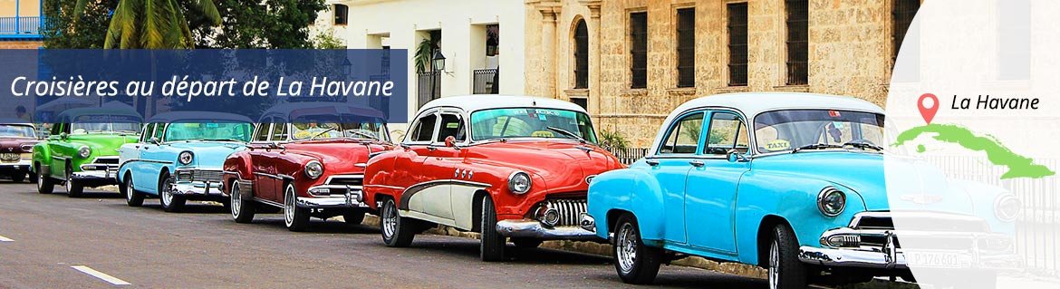 Croisières au départ de La Havane