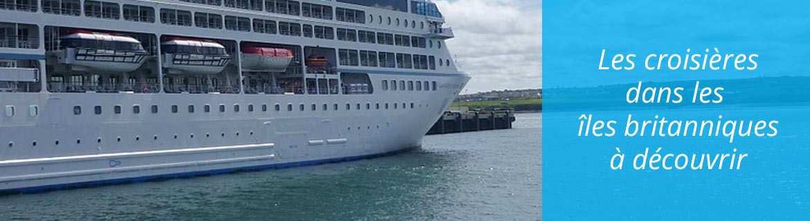 croisiere angleterre irlande ecosse