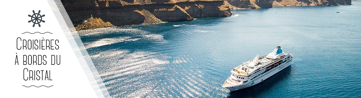 croisiere bord cristal