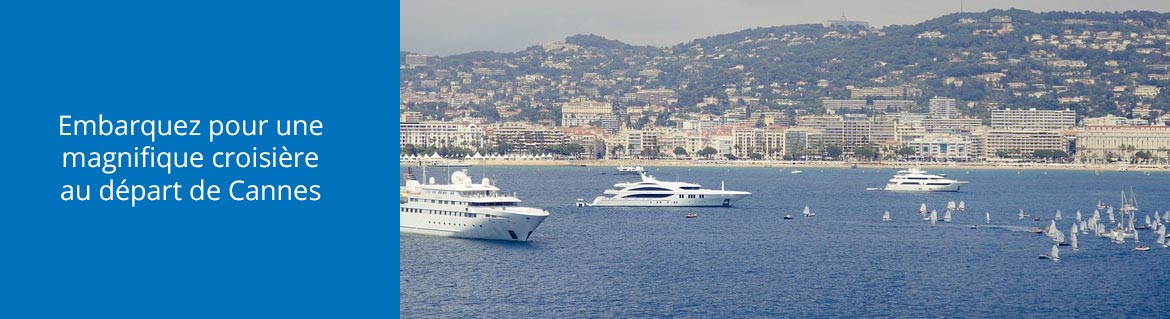 croisiere cannes