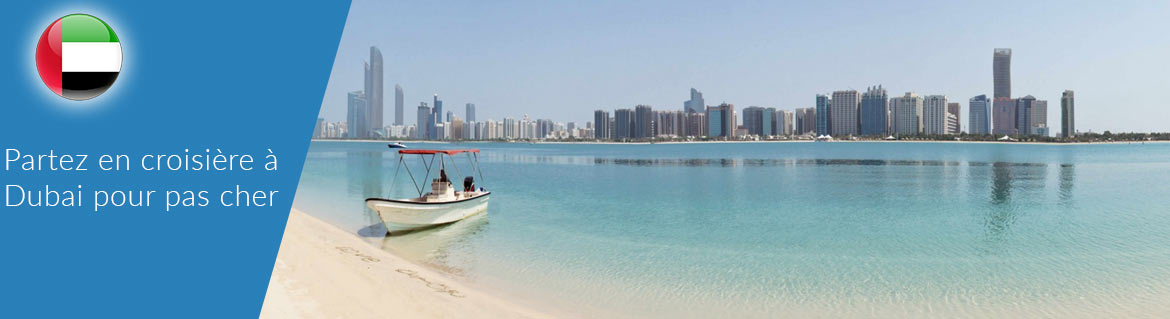 croisiere dubai pas cher