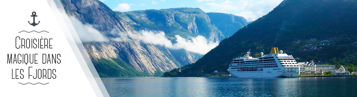 croisiere magique fjords