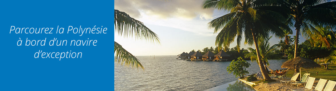 croisiere magique polynesie