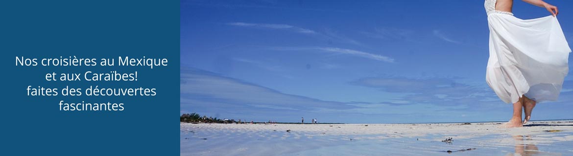 croisiere mexique caraibes