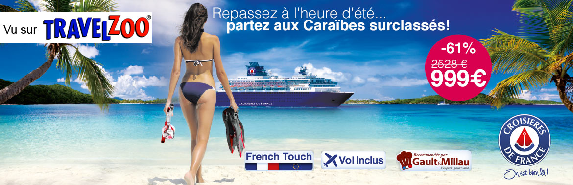 Croisière aux caraibes - Exlusivité travelzoo